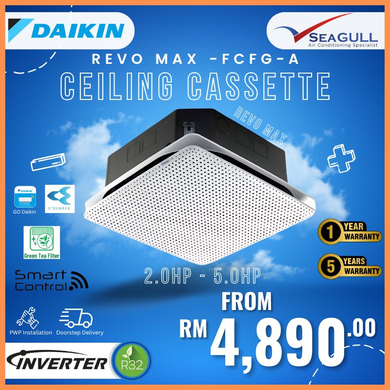 [PWP] Daikin REVO Max Ceiling Cassette Inverter R32 2.0HP - 6.0HP